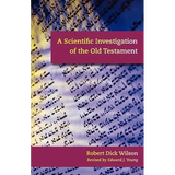A Scientific Investigation of the Old Testament