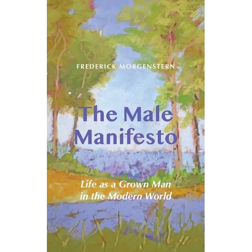 The Male Manifesto