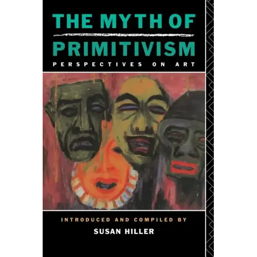 The Myth of Primitivism