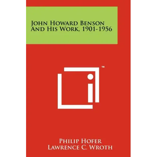 John Howard Benson And His Work, 1901-1956