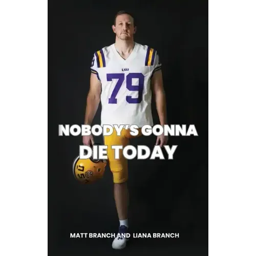 Nobody's Gonna Die Today