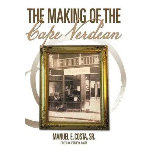 The Making of the Cape Verdean