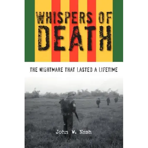 Whispers of Death: The Nightmare That Lasted a Lifetime