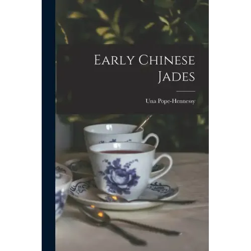 Early Chinese Jades