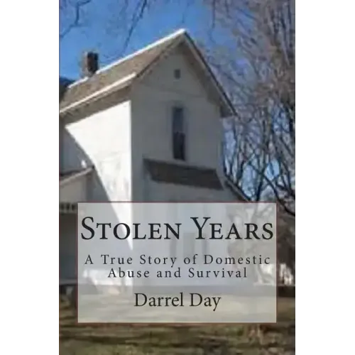 Stolen Years: A True Story of Domestic Abuse and Survival