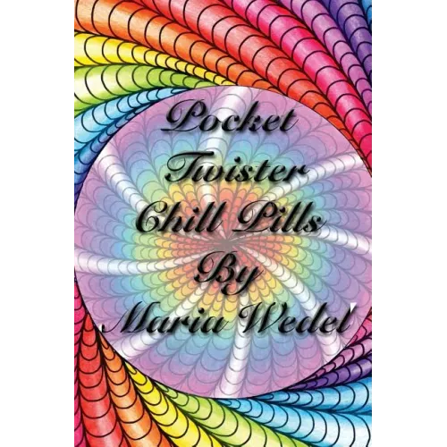 Pocket Twister Chill Pills: Adult Coloring Twister Chill Pills to bring along !