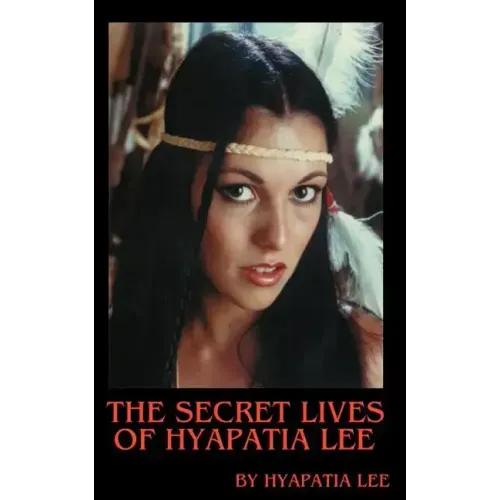 The Secret Lives of Hyapatia Lee
