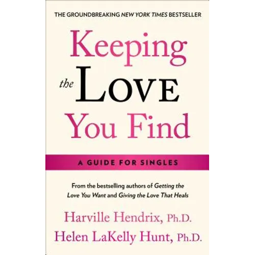 Keeping the Love You Find