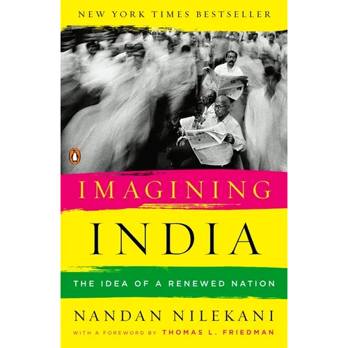 Imagining India: The Idea of a Renewed Nation