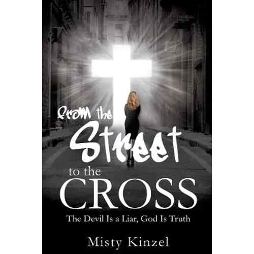 From the Street to the Cross