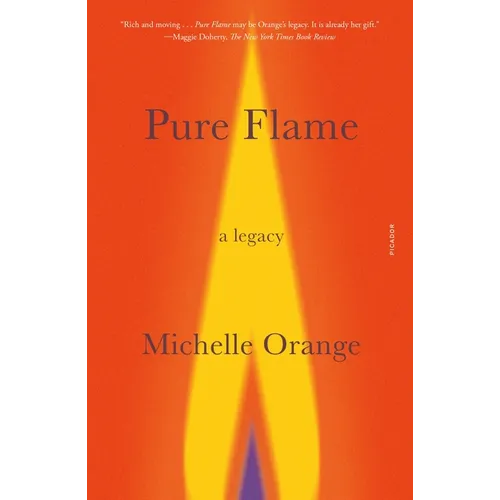 Pure Flame: A Legacy