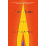 Pure Flame: A Legacy