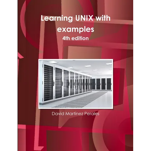 Learning UNIX with examples