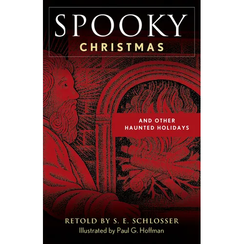 Spooky Christmas: And Other Haunted Holidays