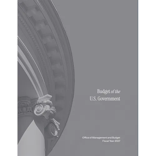 Budget of The U.S. Government, Fiscal Year 2027