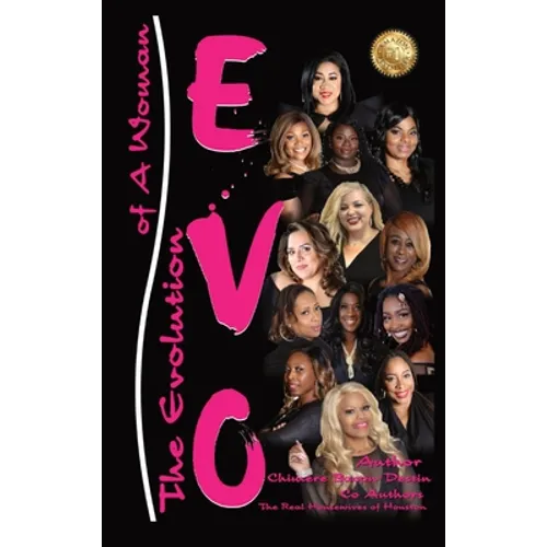 Evo: The Evolution of a Woman