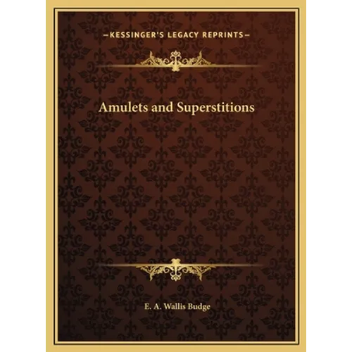 Amulets and Superstitions