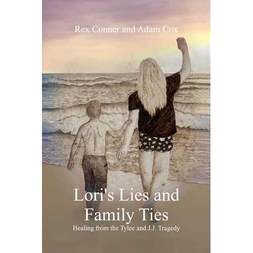 Lori's Lies and Family Ties