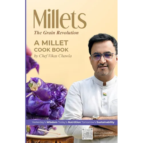 "Millets The Grain Revolution"