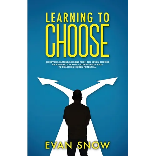 Learning To Choose