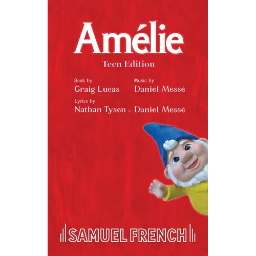 Amelie: Teen Edition