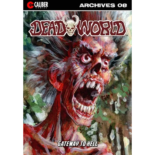 Deadworld Archives: Book Eight