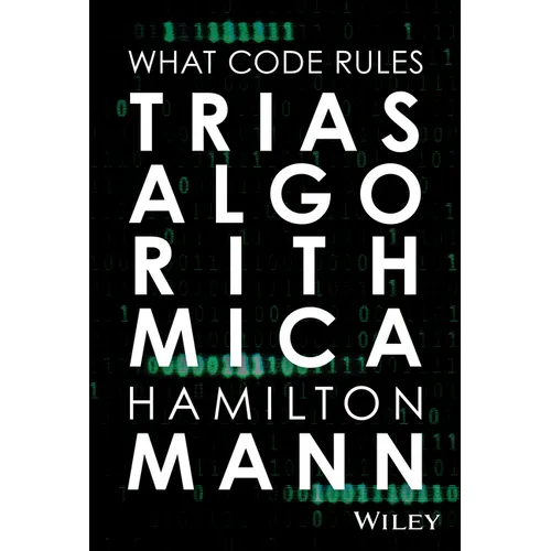 Trias Algorithmica: What Code Rules