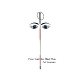 I See, Said the Blind Man - Paperback