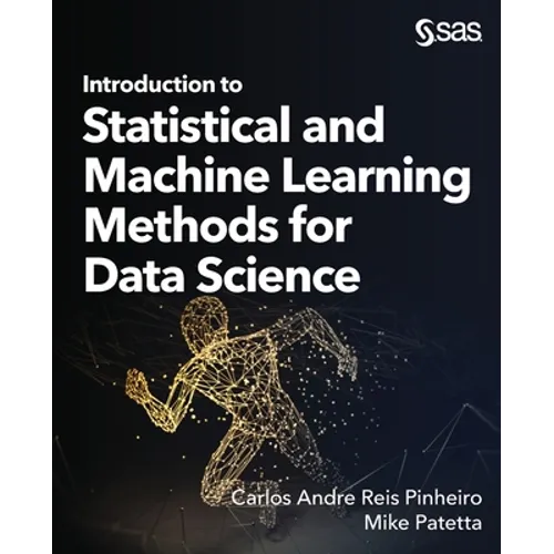 Introduction to Statistical and Machine Learning Methods for Data Science