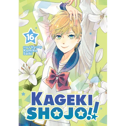 Kageki Shojo!! Vol. 16