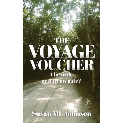 The Voyage Voucher: The wide or narrow gate?