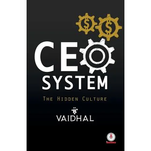 CEO System: The Hidden Culture