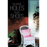 No More Holes in My Shoes - Paperback