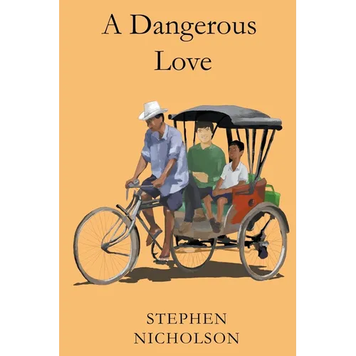 A Dangerous Love