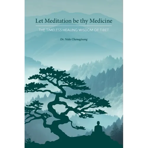 Let Meditation be thy Medicine