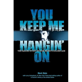 You Keep Me Hangin on