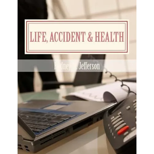 Life, Accident & Health: Insurance Pre-Licensing Course