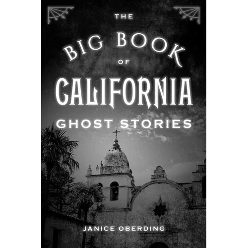 The Big Book of California Ghost Stories