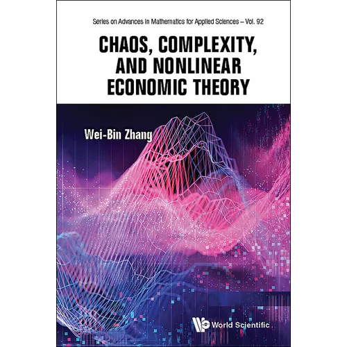 Chaos, Complexity, and Nonlinear Economic Theory