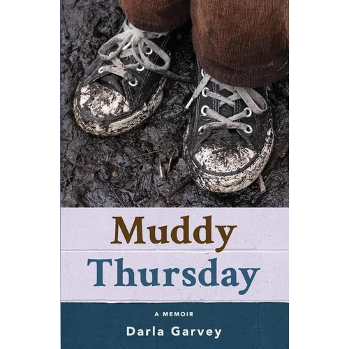 Muddy Thursday