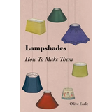 Lampshades - How to Make Them