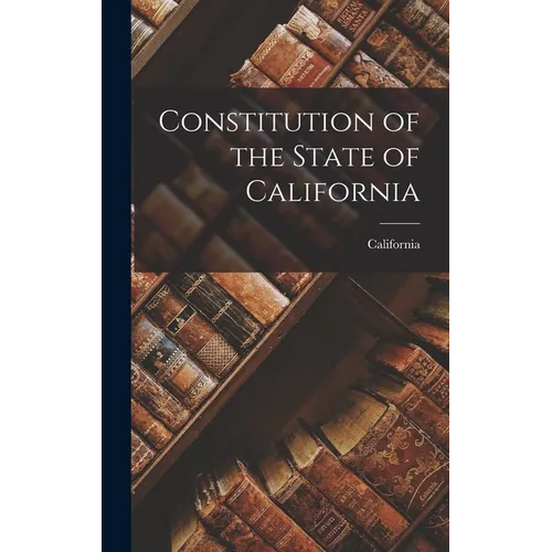 Constitution of the State of California
