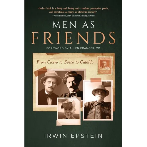 Men As Friends: From Cicero to Svevo to Cataldo