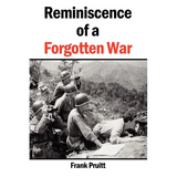 Reminiscence of a Forgotten War - Paperback