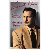 Vincent Price: A Daughter's Biography - Paperback