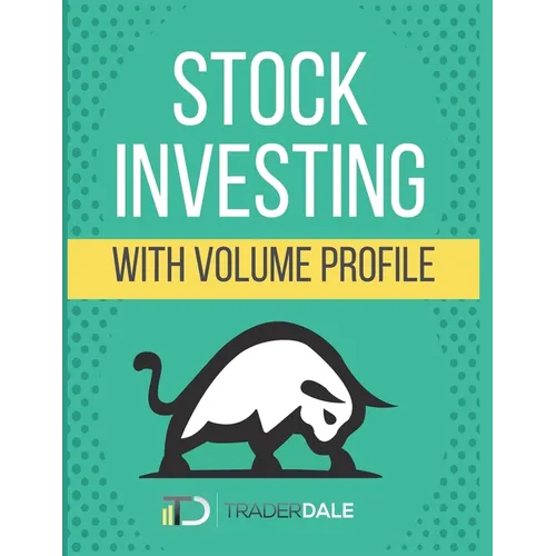 Stock Investing With Volume Profile