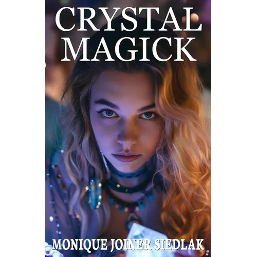 Crystal Magick