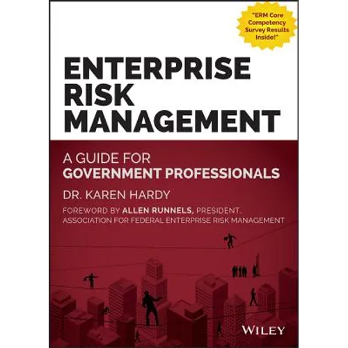 Enterprise Risk Management: A Guide for Government Professionals