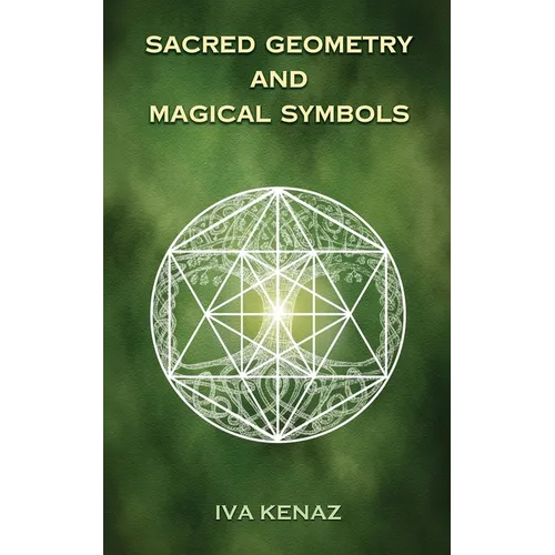 Sacred Geometry and Magical Symbols