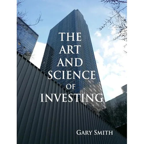 The Art and Science of Investing
